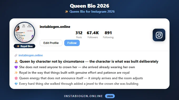 Queen Bio for Instagram 2026